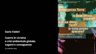 Guerra in Ucraina e crisi ambientale globale, Dario Fabbri – SUPSI Emergenza Terra 2022