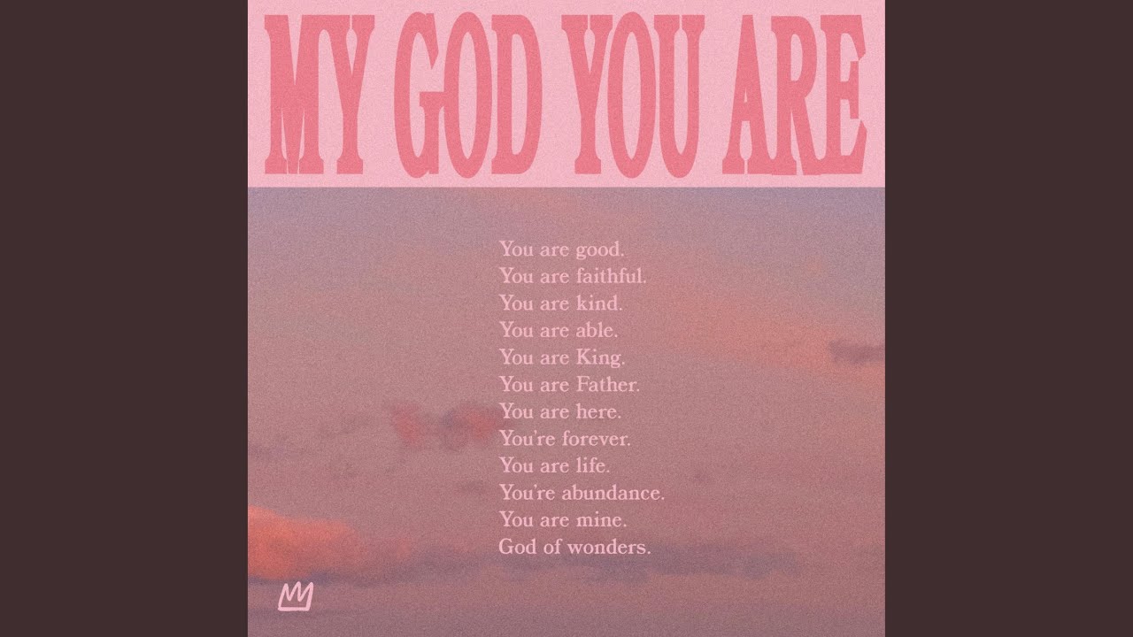 在 YouTube 上观看 My God You Are (feat. Kirsten Arian)