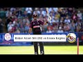 Babar Azam 56 runs vs Essex Eagles - Vitality Blast 2019 | #AANEWSNETWORK | #BabarAzam