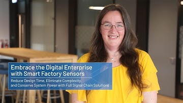 Embrace the Digital Enterprise with Smart Factory Sensors