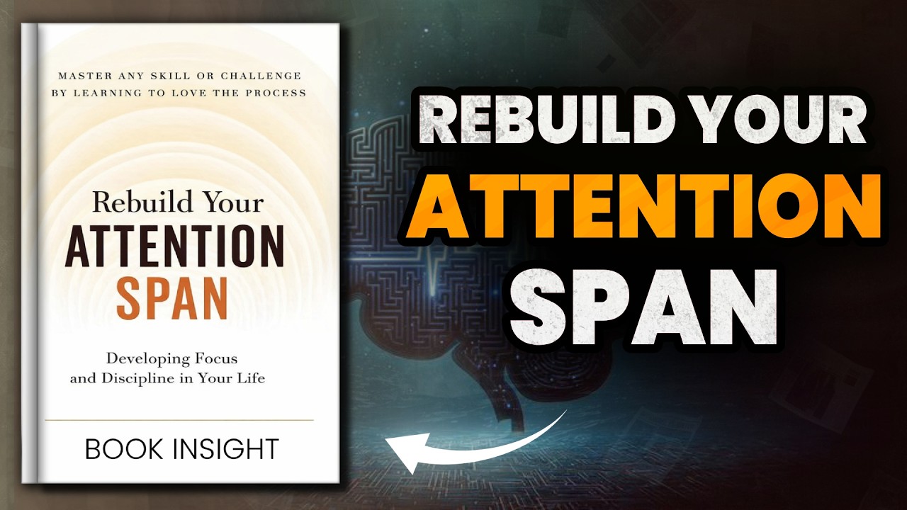 How to Rebuild Your Attention Span | improve focus and stay productive ...