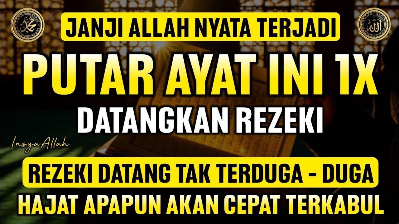 Bacaan Dahsyat! Satu Kali Putar Bisa Datangkan Kekayaan