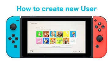 How to Create New User Account for Nintendo Switch?