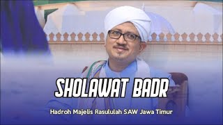 Sholawat Badr - Majelis Rasulullah SAW Jawa Timur