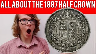 All About The 1887 Half Crown