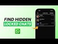 How to Find Hidden Locked Chats on WhatsApp on iPhone?