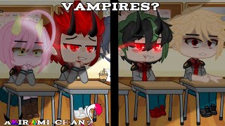 🧛🏻‍♀️Vampires.. Real or myth🧛🏻‍♀️ MHA💕