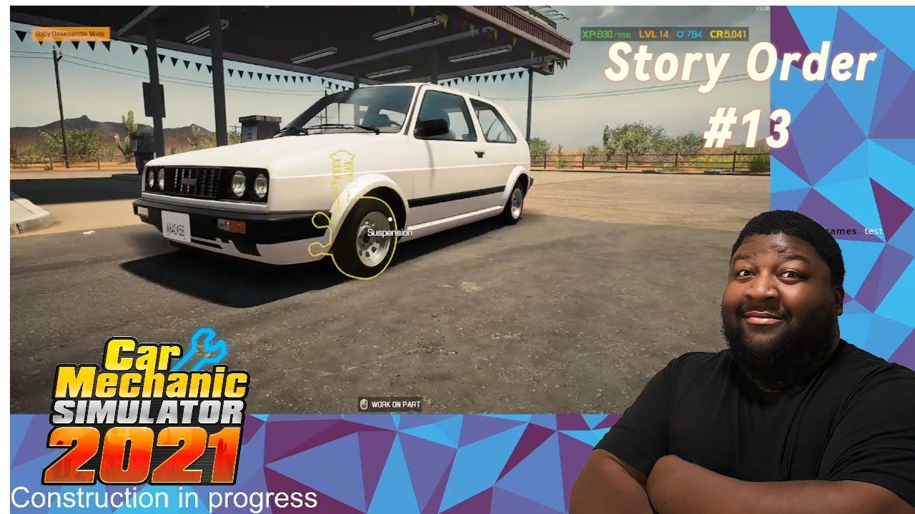 This car was in the shop WAY too long! CMS 21 Story Order #13