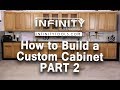 How to Build a Custom Cabinet - Part 2