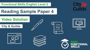 Pass Functional Skills - City & Guilds Reading Sample Paper 4 (Level 2) Video Solution