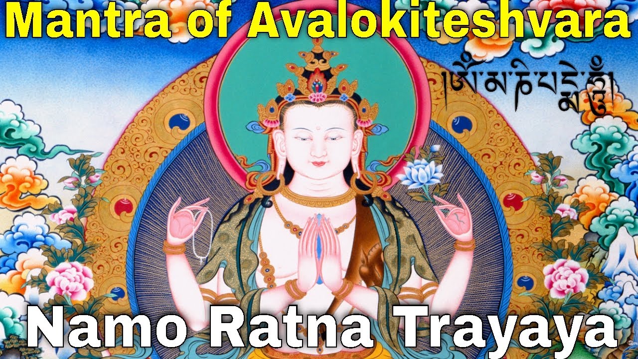 Mantra of Avalokiteshvara  Eleven Faced Avalokitesvara Heart Dharani Sutra Great Compassion Mantra