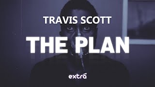 Travis Scott - The Plan (From the Motion Picture TENET) (Lyrics)