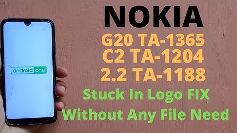 Nokia 2.2 C2 G20 Stuck On Logo Fix |Nokia Ta-1365 Ta-1204 Ta-1188 Hang On Logo Solution Easy Method