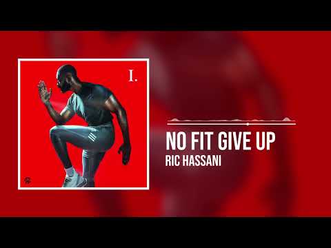 Ric Hassani - No Fit Give Up (Official Audio)