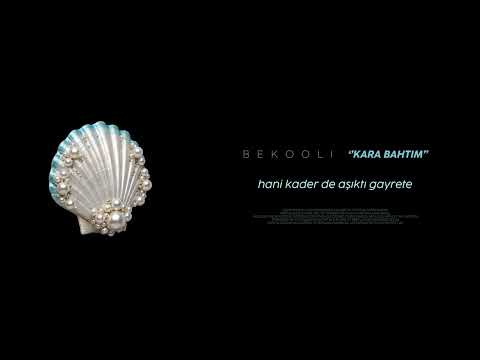 Bekooli - Kara Bahtım (Official Visualizer)