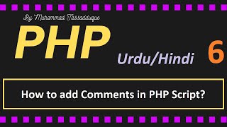 Adding comments in PHP Program | Comment in Programming | PHP Tutorial for beginners in Hindi / Urdu