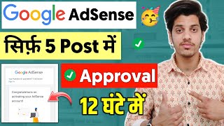 ?Only 5 Post AdSense Approval (2023 Method) | Google AdSense Approval For Blogger 2023