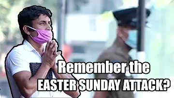 Remember the EASTER SUNDAY ATTACK?