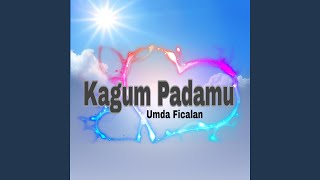 Kagum Padamu