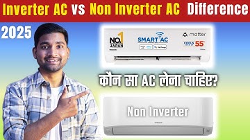 Inverter AC vs Non Inverter AC Difference | Normal AC vs Inverter AC | Hindi