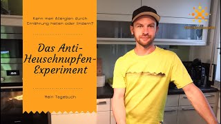 #12 Anti Allergie/Heuschnupfen Tagebuch -  Tag 9