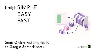 Attune Google Sheets Orders Sync | Shopify App screenshot 1
