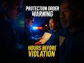 'If You Go Back to the House, You'll Be Arrested'   Order Protection Warning