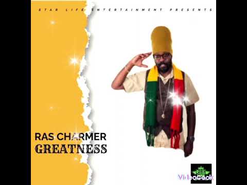 Ras Charmer - Greatness - Prosperity Riddim (Audio) - Starlife Entertainment #Starlifeentertainment