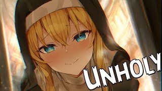 Download Lagu Nightcore - Unholy ✔ MP3