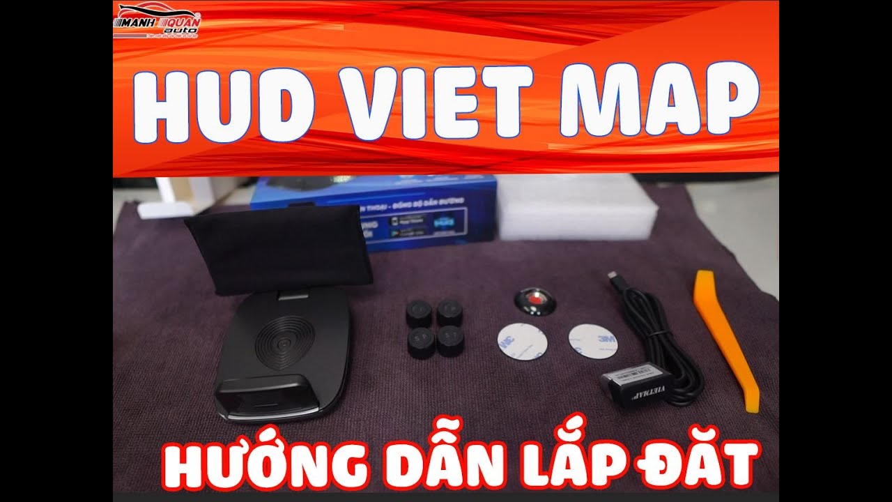 HUD VIETMAP » HƯỚNG DẪN LẮP ĐẶT » MẠNH QUÂN AUTO