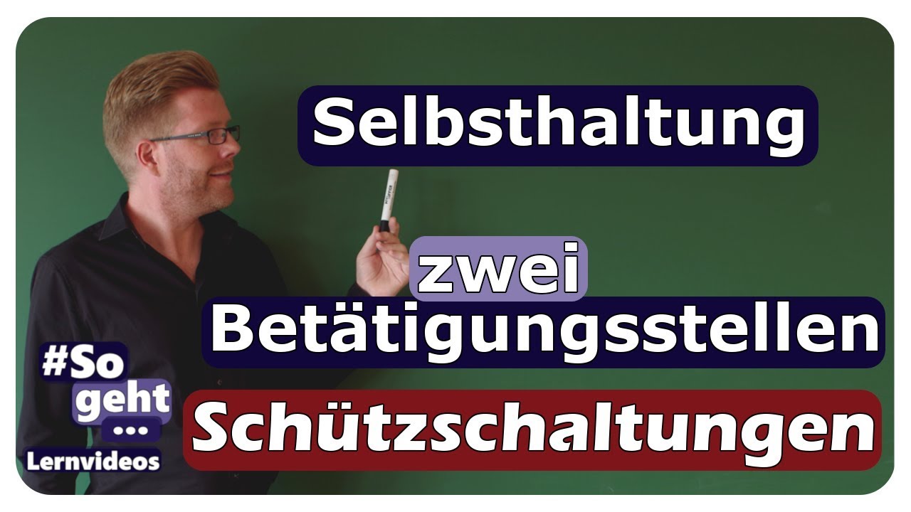 Vorschaubild zum Lernvideo "Selbsthaltung mit zwei Betätigungsstellen - Schützschaltung - einfach und anschaulich erklärt"