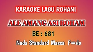 Ale Amang Asi RohaM| Karaoke BE:681| F=do