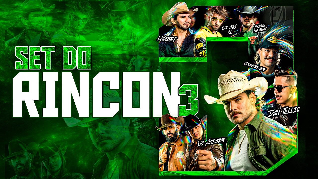Set do Rincon 3 - Na Base do Agro, Us Agroboy, Loubet, Country Boy, Dan Lelis, DJ Ari SL, Insane