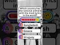 Which country has the national anthem with the most lyrics in the world? #shorts #facts #quiz
