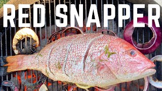 How to Grill Whole Red Snapper | Grilled Red Snapper