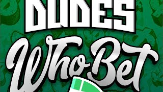 Dudes Who Bet Daily: BEST BETS for MLB and Horse Racing