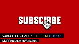 How to create LIKE and SUBSCRIBE graphics | Hitfilm Express Tutorial