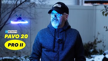 New BETAFPV PAVO20 PRO II - Review