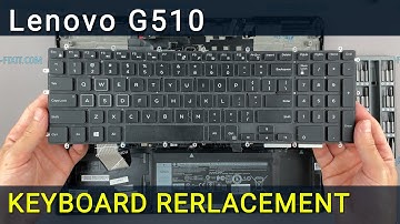 Lenovo G510 Keyboard Replacement - Fix Broken/Not Working Keyboard