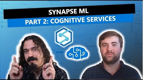 SynapseML: Part 2 - Cognitive Services