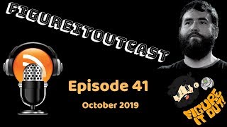 FigureItOutcast - October 2019! - Adam Koralik