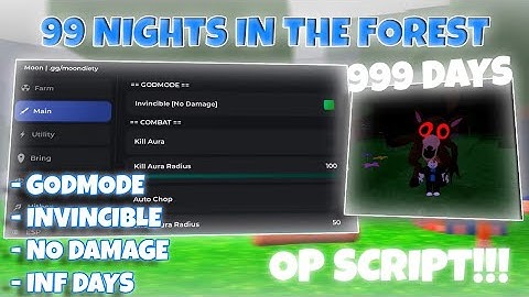 99 Nights in the Forest Script (2025 Pastebin) | INVINCIBLE, IMMORTAL, GODMODE, INF DAYS *NOKEY*