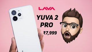 Lava Yuva 2 Pro Unboxing & First Impression