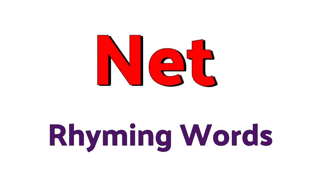 Net Rhyming Words net rhyming words । Rhyming words of net । net ka rhyming word ...