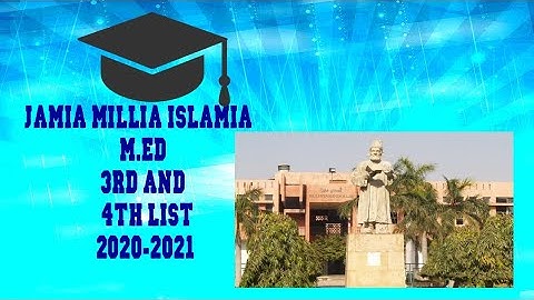 JAMIA MILLIA ISLAMIA M.ED LIST 2020-2021