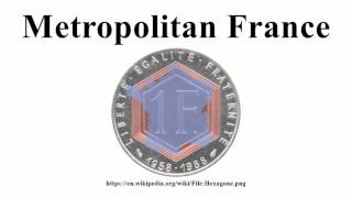 Metropolitan France