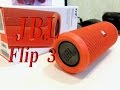 JBL Flip 3 - Обзор. Акустика.