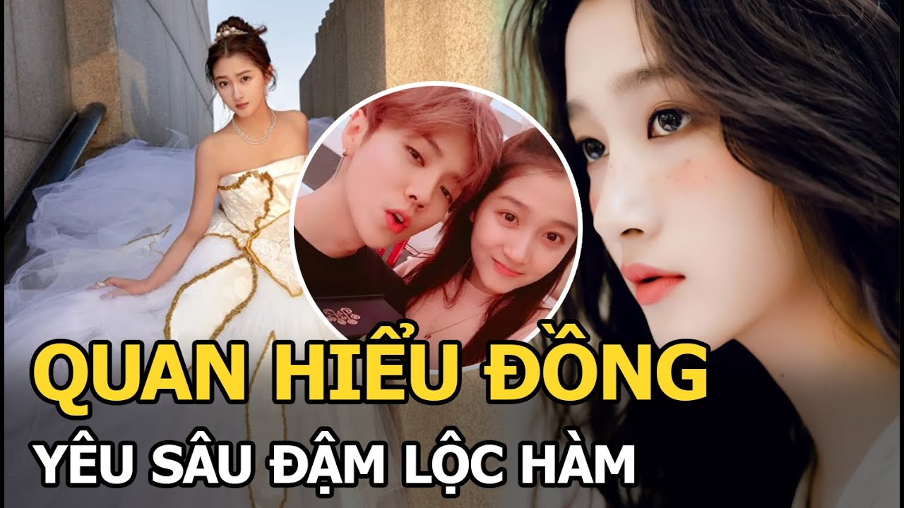 Quan Hiểu Đồng để lộ chi tiết yêu sâu đậm Lộc Hàm sau... - youtube