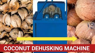COCONUT DEHUSKING MACHINE | AUTOMATED REMOVAL OF COCONUT HUSK | PALM INDUSTRY IN INDIA | BioGoogle