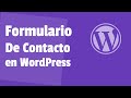 Crear FORMULARIO de CONTACTO en WordPress: Con el Plugin WP Forms